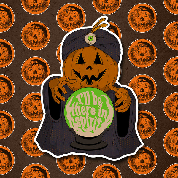I’ll Be There In Spirit Sticker
